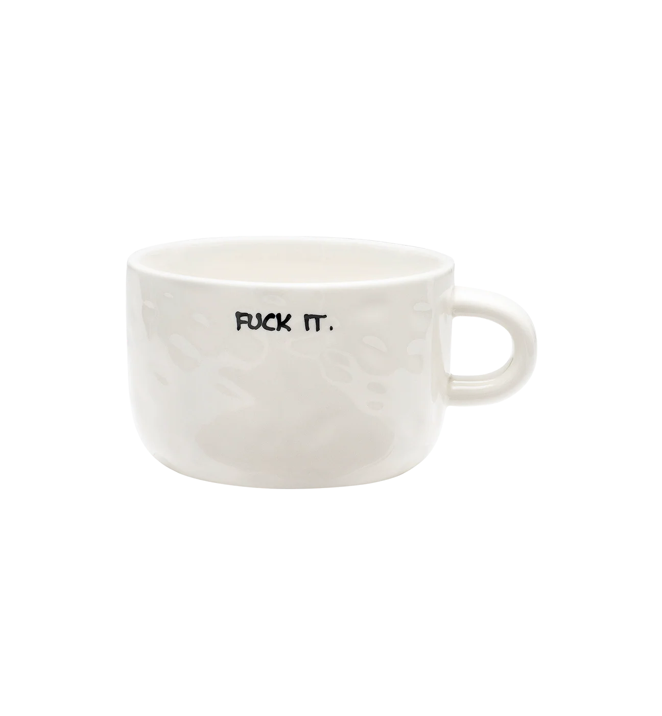 Fuck It Cappuccino Mug